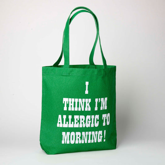 Peanuts Allergic to Morning Tote