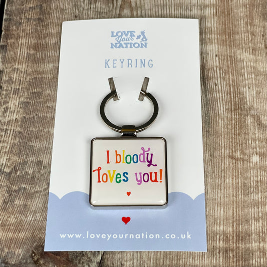Bloody Loves You Keyring