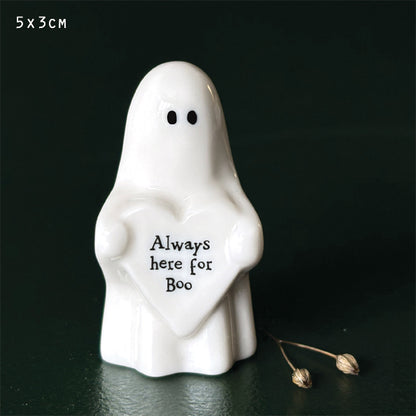 Standing Ghost 'Always Here For Boo'