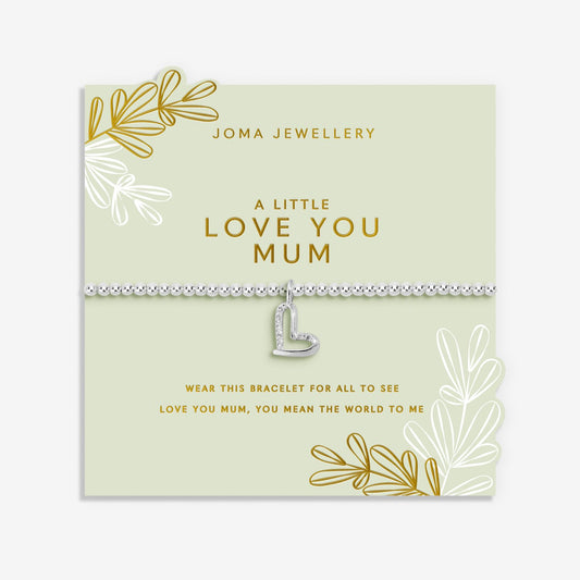 Mother's Day A Little 'Love You Mum' Bracelet
