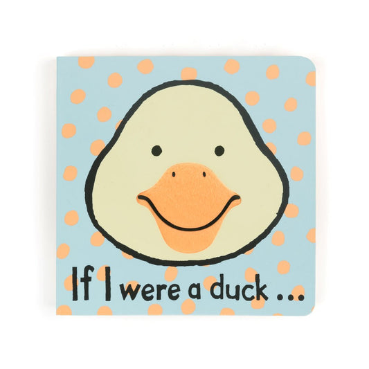 If I were a... Duck Book By Jellycat