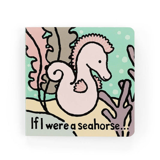 If I were a...Seahorse Book by Jellycat