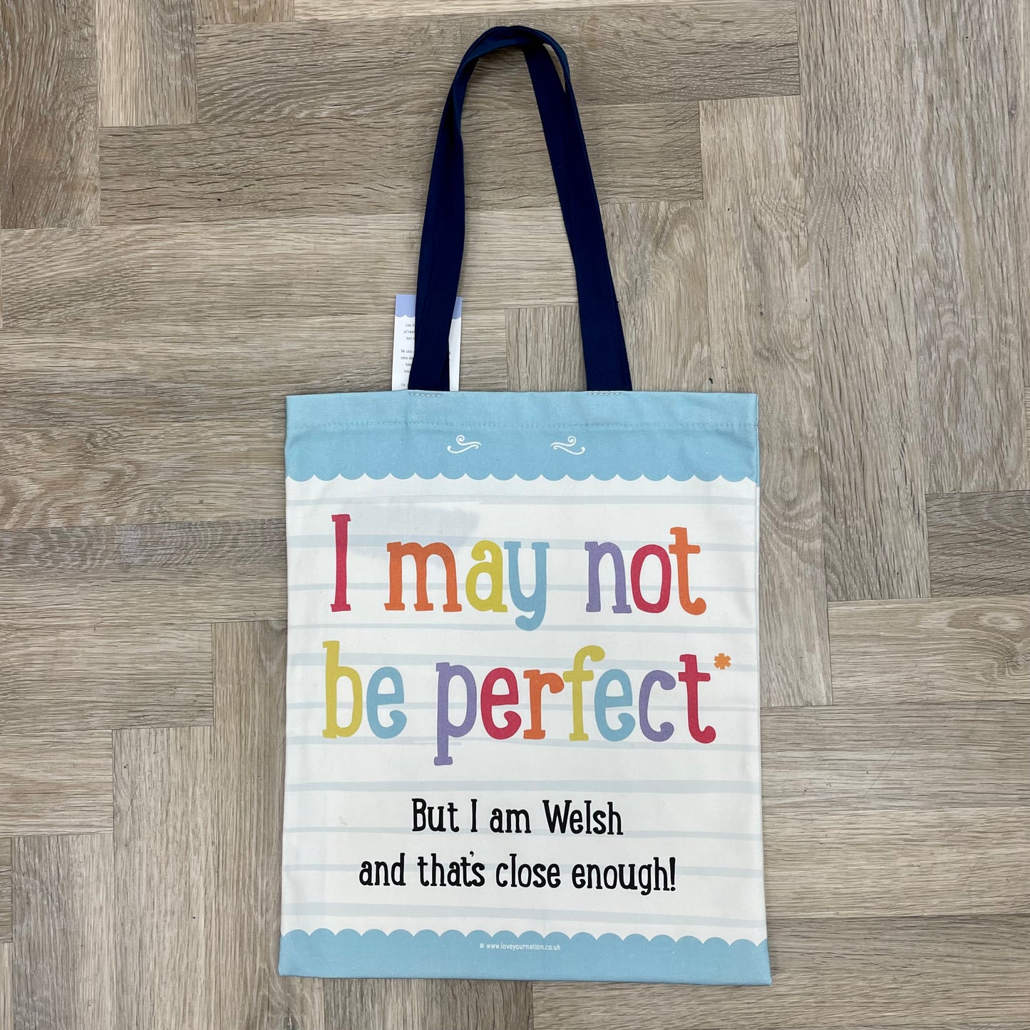 I May Not Be Perfect Tote with Black Handles
