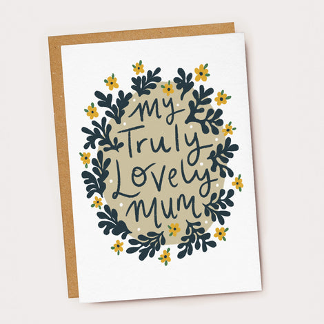 Truly Lovely Mum Card
