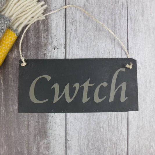 Slate 'Cwtch' Sign