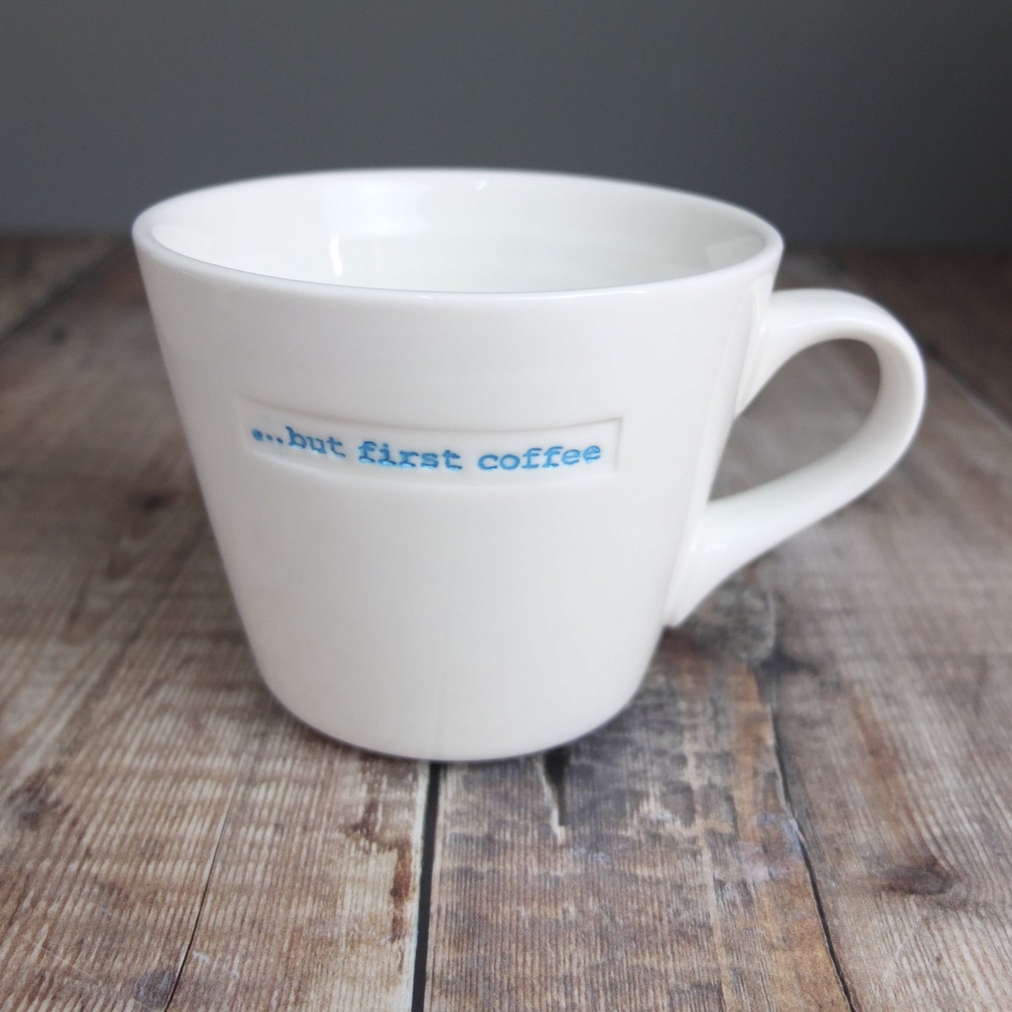 ...but first coffee Mug by Keith Brymer Jones