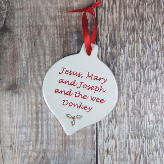 Jesus, Mary and Joseph and the wee Donkey Bauble