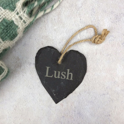 Small 'Lush' Slate Heart