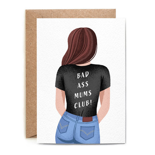Bad Ass  Mums Club Card