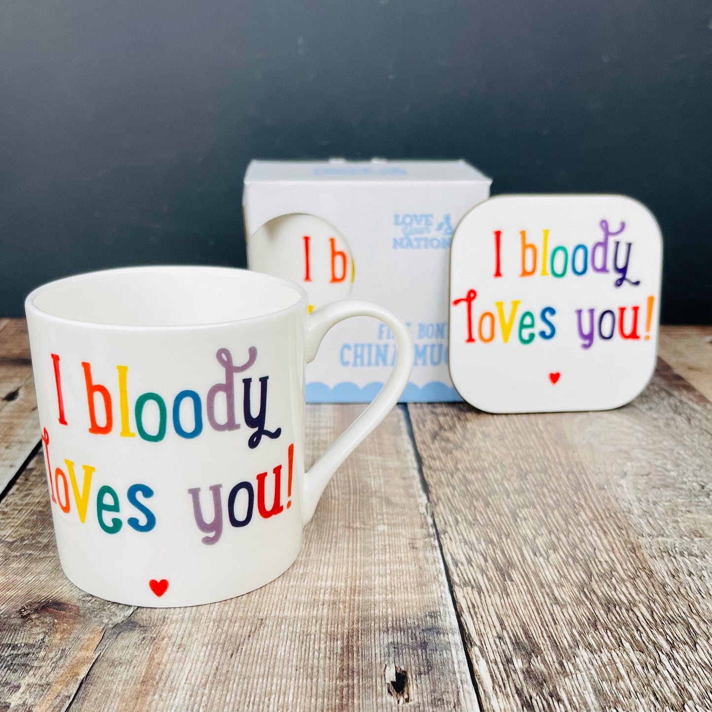 I bloody loves you Coaster