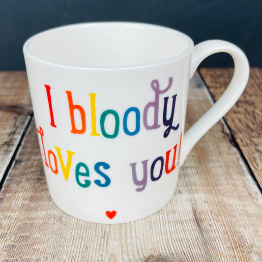 I Bloody Loves You Mug