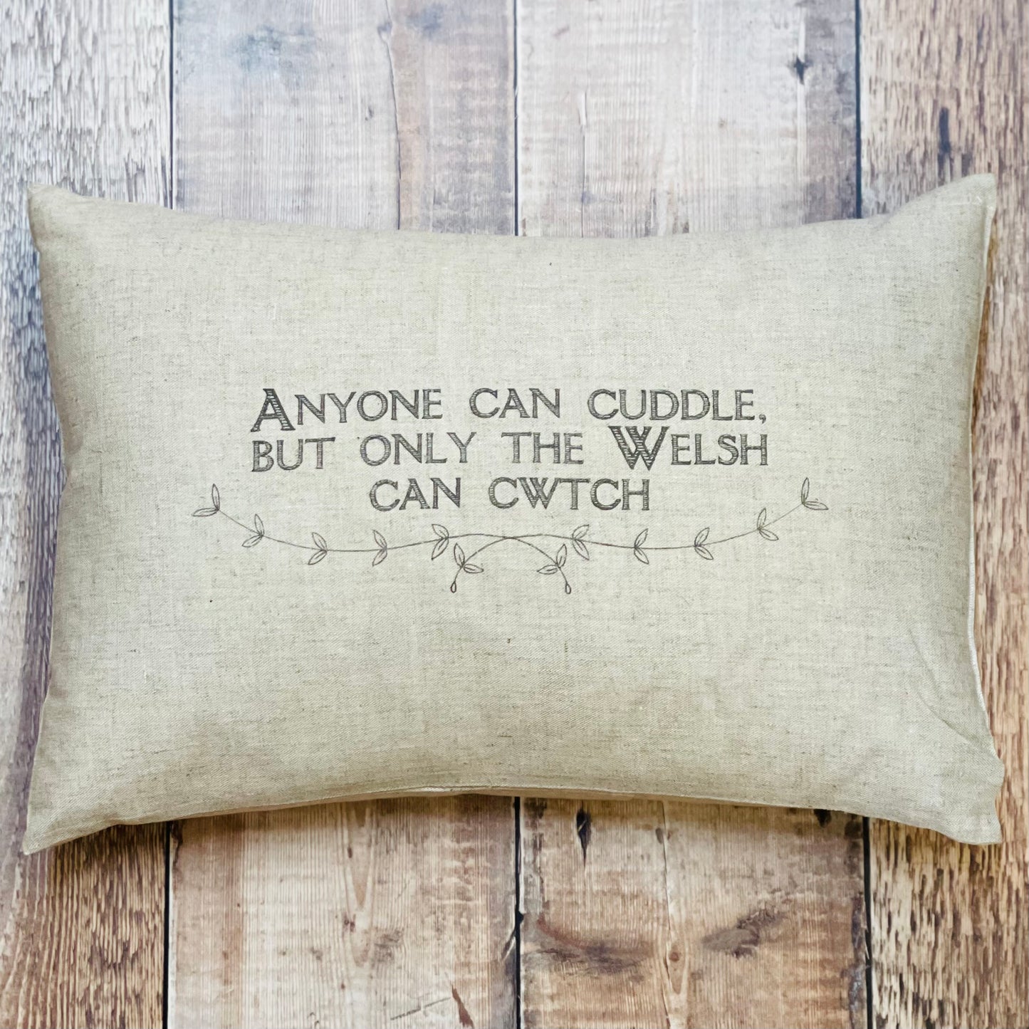 Only The Welsh Can Cwtch Cushion