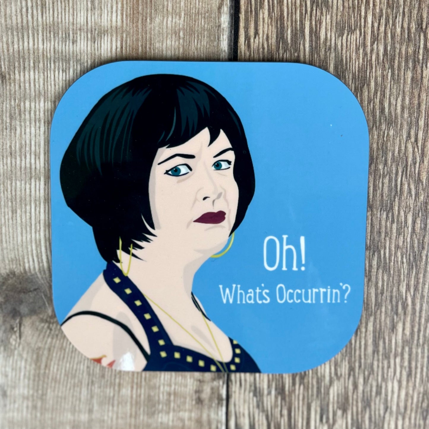 What's Occurin Nessa Coaster