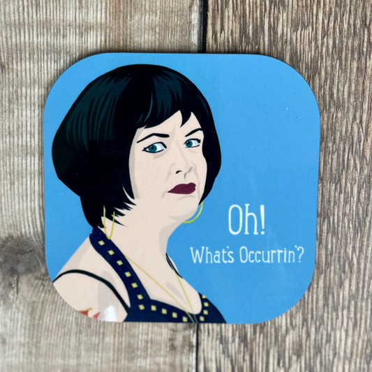 What's Occurin Nessa Coaster